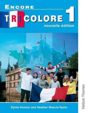 Encore Tricolore Nouvelle 1 by Sylvia Honnor