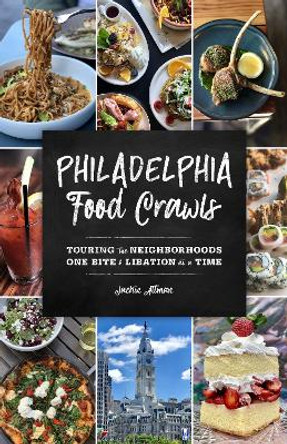 Philadelphia Food Crawls by Jacklin Altman