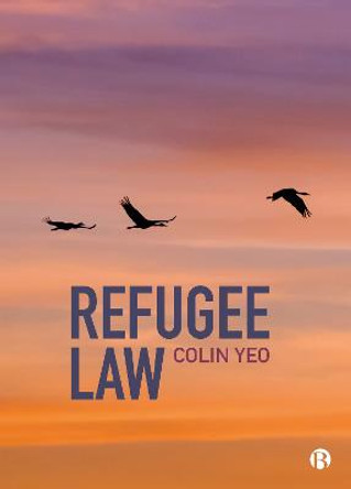 Refugee Law by Colin Yeo
