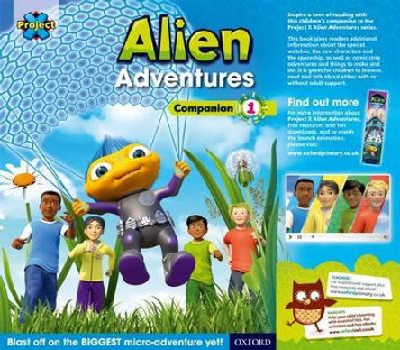 Project X: Alien Adventures: Series Companion 1: Reception - Year 1/P1-2 by Tim Little