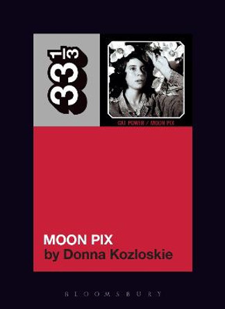 Cat Power's Moon Pix by Donna Kozloskie