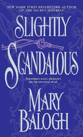 Slightly Scandalous by Mary Balogh