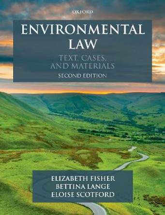 Environmental Law: Text, Cases & Materials by Elizabeth Fisher