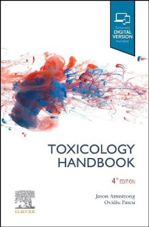 The Toxicology Handbook by Jason Armstrong