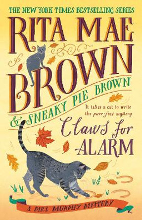 Claws for Alarm: A Mrs. Murphy Mystery by Rita Mae Brown