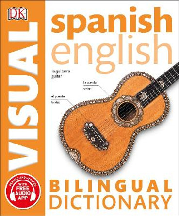 Spanish-English Bilingual Visual Dictionary by DK