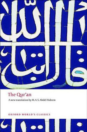 The Qur'an by M. A. S. Abdel Haleem