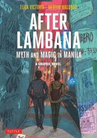 After Lambana: A Graphic Novel: Myth and Magic in Manila by Eliza Victoria