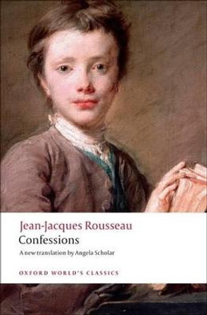 Confessions by Jean-Jacques Rousseau