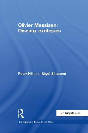 Olivier Messiaen: Oiseaux exotiques by Peter Hill