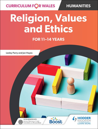 Curriculum for Wales: Religion, Values and Ethics for 11-14 years Lesley Parry 9781398348745