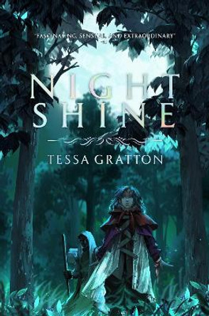 Night Shine by Tessa Gratton
