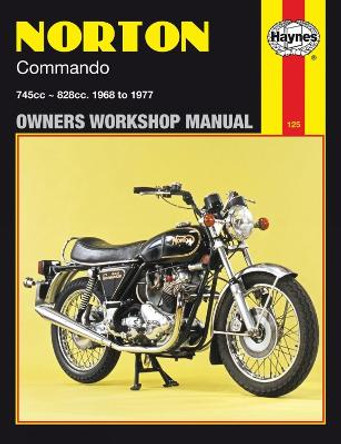 Norton Commando (68 - 77) by Haynes Publishing