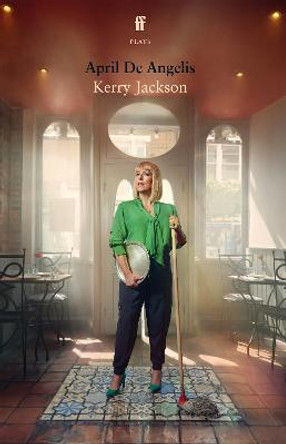 Kerry Jackson by April de Angelis