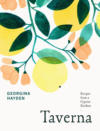 Taverna by Georgina Hayden Taverna by Georgina Hayden
