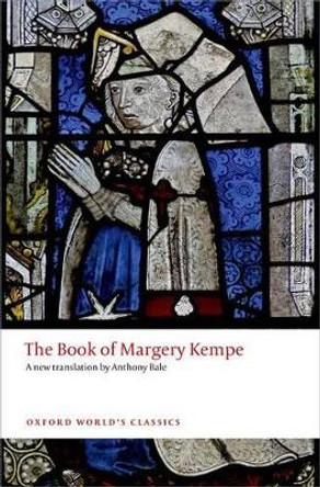 The Book of Margery Kempe by Anthony Bale