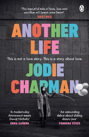 Another Life: The stunning love story and BBC2 Between the Covers pick by Jodie Chapman