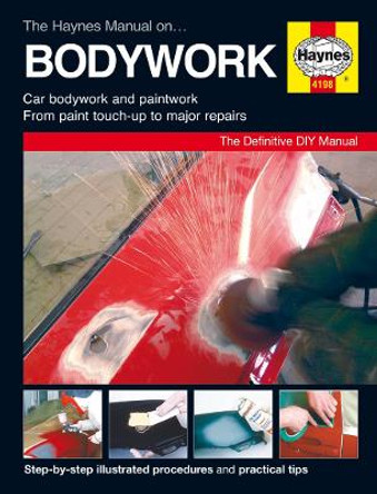Haynes Manual On Bodywork by Haynes Publishing