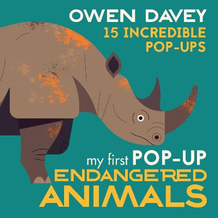 My First Pop-Up Endangered Animals by Owen Davey