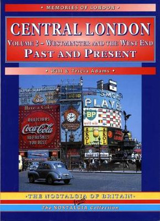 Central  London: Westminster and the West End by Will Adams