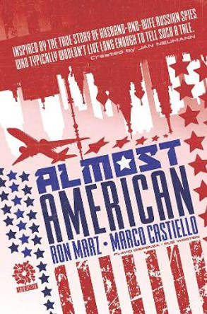 ALMOST AMERICAN by Ron Marz