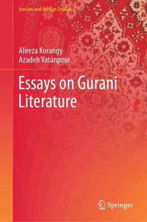 Essays on Gurani Literature Alireza Korangy 9789819624935