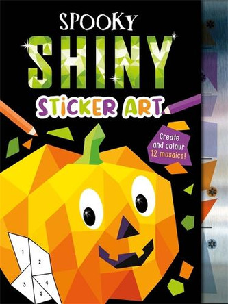 Spooky Shiny Sticker Art Igloo Books Ltd 9781835447789