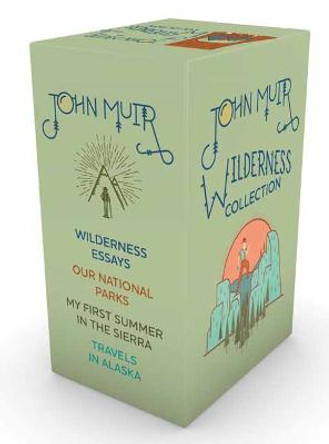 John Muir Wilderness Box Set by John Muir