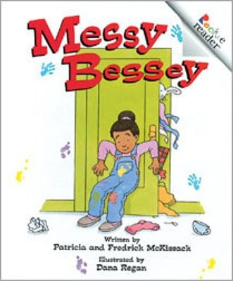 Messy Bessey by Pat McKissack 9780516270036