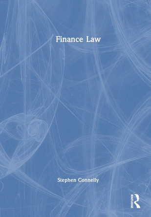 Finance Law Stephen Connelly 9781032600307