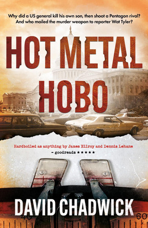 Hot Metal Hobo David Chadwick 9781836281597