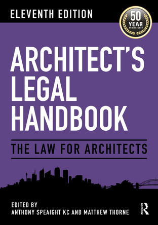 Architect's Legal Handbook: The Law for Architects Anthony Speaight KC 9781032830674