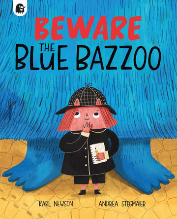 Beware The Blue Bazzoo Karl Newson 9781836007685
