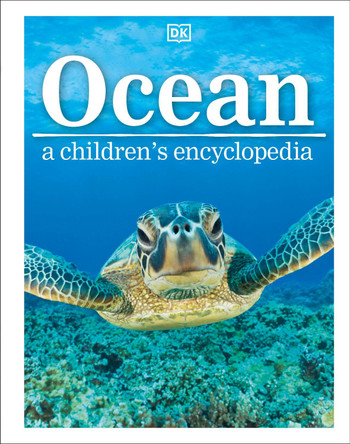 Ocean A Children's Encyclopedia DK 9780241185520