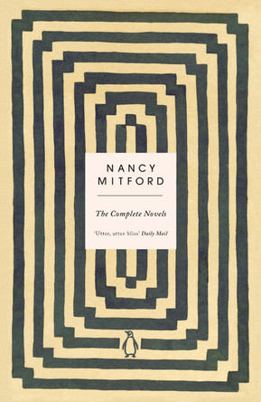 The Complete Novels by Nancy Mitford