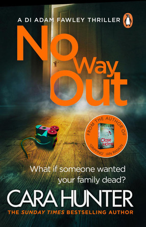 No Way Out: The most gripping book of the year from the Richard and Judy Bestselling author Cara Hunter 9780241283493