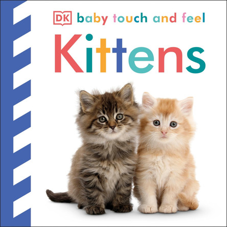 Baby Touch and Feel Kittens DK 9780241273142