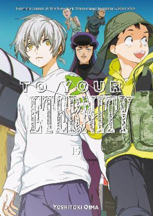 To Your Eternity 15 by Yoshitoki Oima