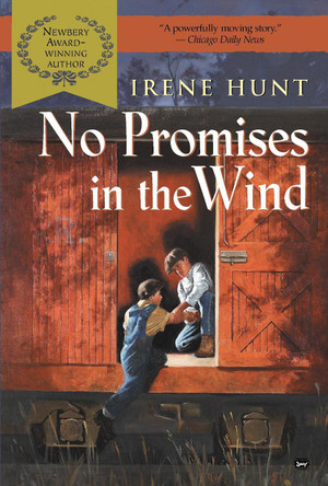 No Promises in the Wind by Irene Hunt 9780425182802