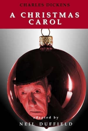 Dickens' A Christmas Carol by Charles Dickens 9780955156687