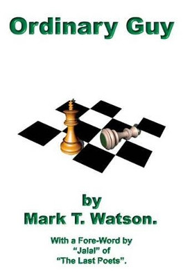 Ordinary Guy by Mark T. Watson 9780954886707