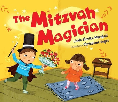 The Mitzvah Magician by Linda Elovitz Marshall 9780761356561