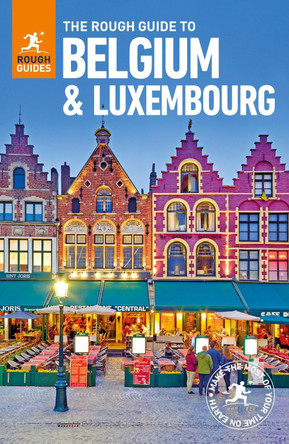 The Rough Guide to Belgium and Luxembourg (Travel Guide) by Rough Guides 9780241306383