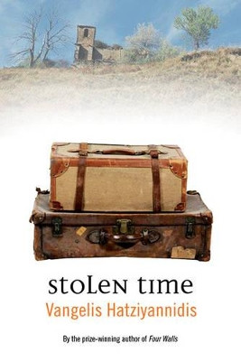Stolen Time by Vangelis Hatziyannidis 9780714531267