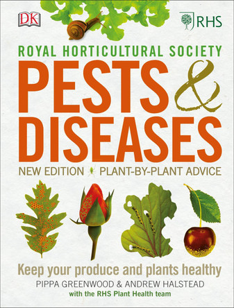 RHS Pests & Diseases by Andrew Halstead