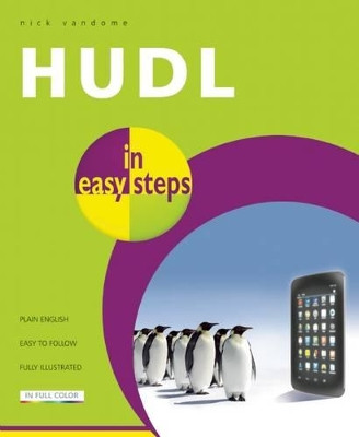 Hudl in easy steps by Nick Vandome 9781840786316 [USED COPY]