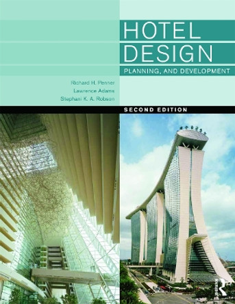 Hotel Design, Planning and Development by Richard Penner 9780080966991