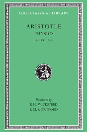 Physics: Bks. 1-4 by Aristotle 9780674992511
