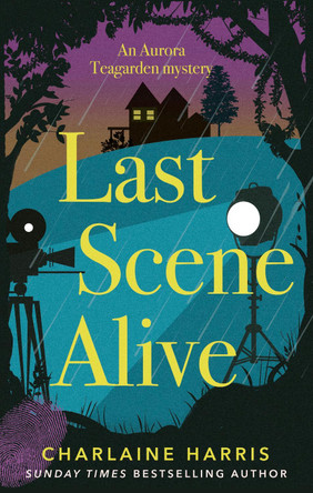 Last Scene Alive by Charlaine Harris 9780349420189