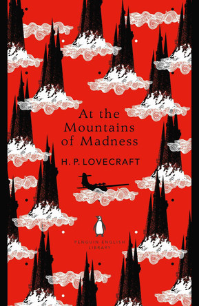At the Mountains of Madness by H. P. Lovecraft